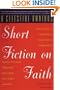 A Celestial Omnibus: Short Fiction on Faith