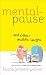 Mentalpause and Other Midlife Laughs