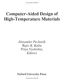 Books : Computer-Aided Design of High-Temperature Materials (Topics in Physical Chemistry)