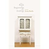 the book of beginnings and endings
