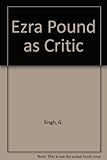 Ezra Pound as critic