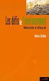 cover of Les défis de l'environnement : Démocratie et efficacité