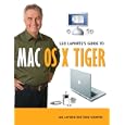 Leo Laporte's Guide to Mac OS X Tiger (Laporte Press)