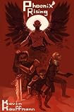 Phoenix Rising (Book Two of The Icarus Trilogy)