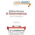 Effortless E-commerce with PHP and MySQL (Voices That Matter)