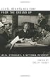 Civil Rights History from the Ground Up: Local Struggles, a National Movement by Crosby, Emilye published by University of Georgia Press Hardcover