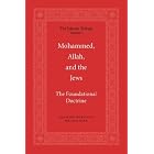 Mohammed, Allah, And the Jews by CSPI