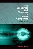 The economics and financing of media companies
