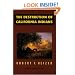 The Destruction of California Indians