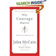 Why Courage Matters: The Way to a Braver Life by John Mccain and Marshall Salter