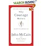 Why Courage Matters: The Way to a Braver Life