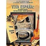Viva Espana! (Lalo/Saint-Saens/Sarasate) - A Naxos Musical Journey