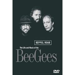 Keppel Road : The Life And Music Of The Bee Gees
