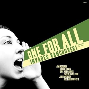 One For All - Invades Vancouver! cover 