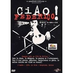 Ciao Federico ! - �dition Deluxe