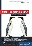Produkt-Bild: Shell-Programmierung: Das umfassende Handbuch (Galileo Computing)