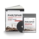 PHR/SPHR: Professional in Human Resources Total Test Prep