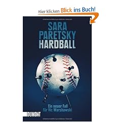 Hardball: Ein neuer Fall f�r Vic Warshawski