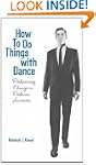 How To Do Things with Dance: Performi...
