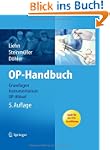 OP-Handbuch: Grundlagen, Instrumentar...