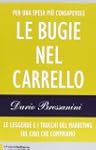 Le bugie nel carrello. Le leggende e...
