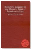 Behavioral Expressions and Biosocial Bases of Sensation Seeking