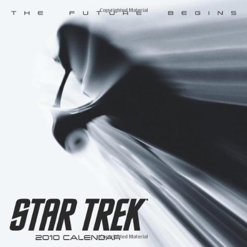  Star Trek: The Movie: 2010 Wall Calendar