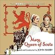 MARY, QUEEN OF SCOTS [Soundtrack]