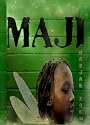 Maji: Maji, The Magik Volumes 1-3, Omnibus Edition