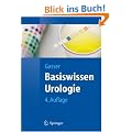 Basiswissen Urologie (Springer-Lehrbuch)