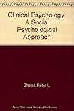 Clinical psychology : a social psychological approach