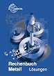 Rechenbuch Metall / L�sungen zu 10307