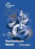 Produkt-Bild: Rechenbuch Metall / L&ouml;sungen zu 10307