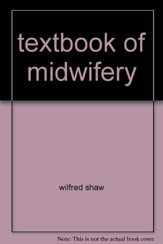 TEXTBOOK OF MIDWIFERY