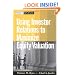 Using Investor Relations to Maximize Equity Valuation (Wiley Finance)