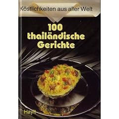 Hundert thail�ndische Gerichte