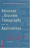Advances in Discrete Tomography and Its Applications (Applied and Numerical Harmonic Analysis)