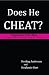 Does He Cheat? Confessions from Men: 50 Signs Your Partner May Be Cheating