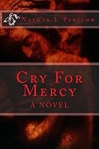 Cry For Mercy