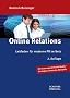 Online Relations: Leitfaden f�r moderne PR im Netz