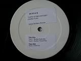 BUSFACE Love is Like Oxygen 12" white label