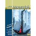 Reisen in Mosambik: Ein Reisebegleiter f�r Natur und Abenteuer. Mit alle Nationalparks, interessanten Allradstrecken, wertvollen GPS-Daten