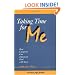 Taking Time for Me (Golden Age Books)