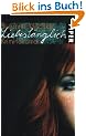 Liebesl�nglich: Kriminalroman