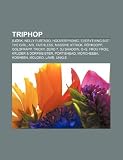 Triphop: Björk, Nelly Furtado, Hooverphonic, Everything But The Girl, Air, Faithless, Massive Attack, Röyksopp, Goldfrapp, Tricky, Zero 7 (Dutch Edition)