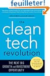 The Clean Tech Revolution: The Next B...