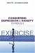 Search : Conquering Depression and Anxiety Through Exercise