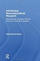 Introducing neuroeducational research : neuroscience, education and the brain from contexts to practice