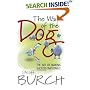 The Way of the Dog: The Art of Making Success Inevitable