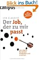 Der Job, der zu mir passt: Das eigene Berufsziel entdecken und erreichen